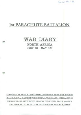 1st Parachute Battalion War Diary, North Africa. November 1942-May 1943.